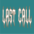 Les Last Calls